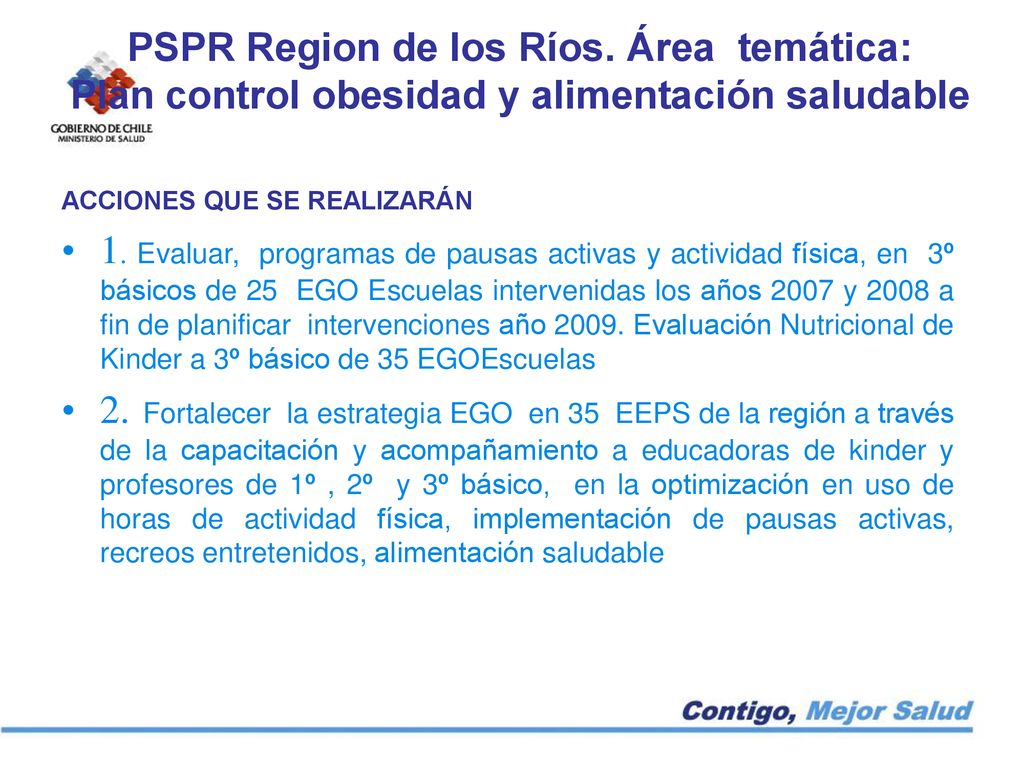 PSPR Region de los Ríos. Área temática: Plan control obesidad y alimentación saludable