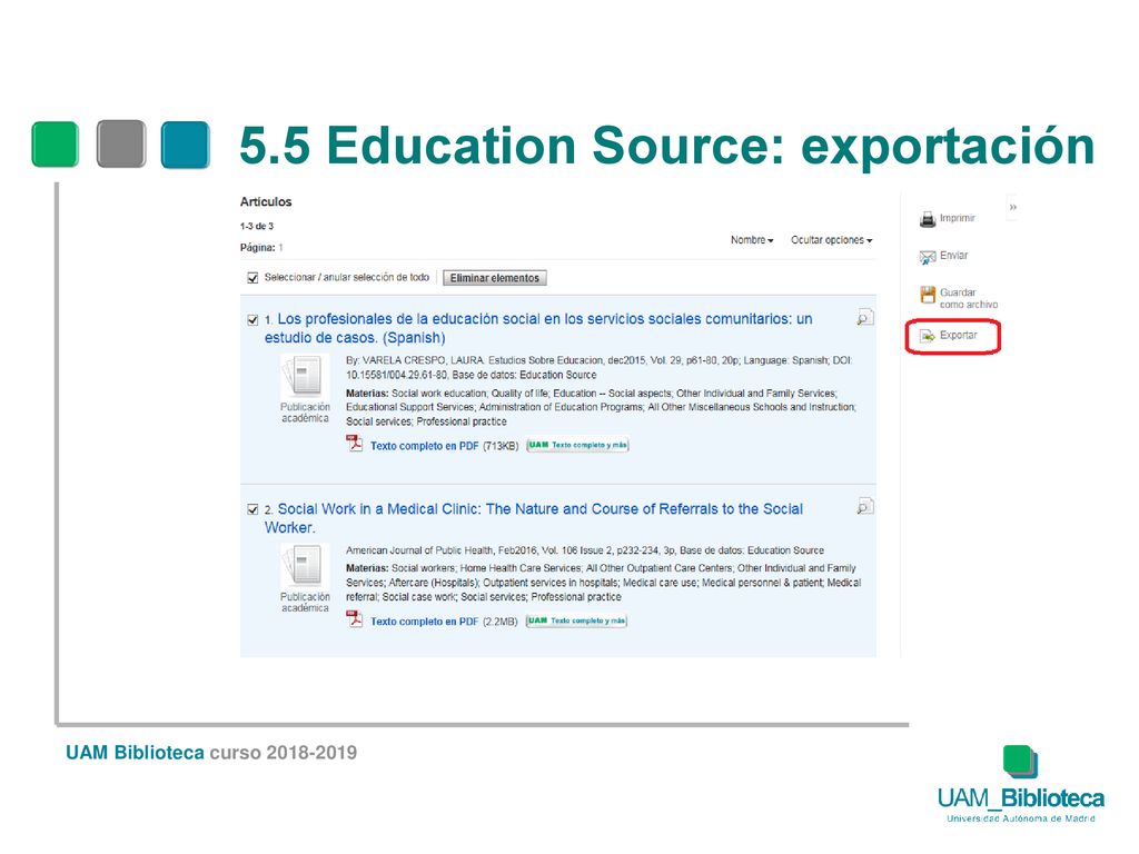 5.5 Education Source: exportación