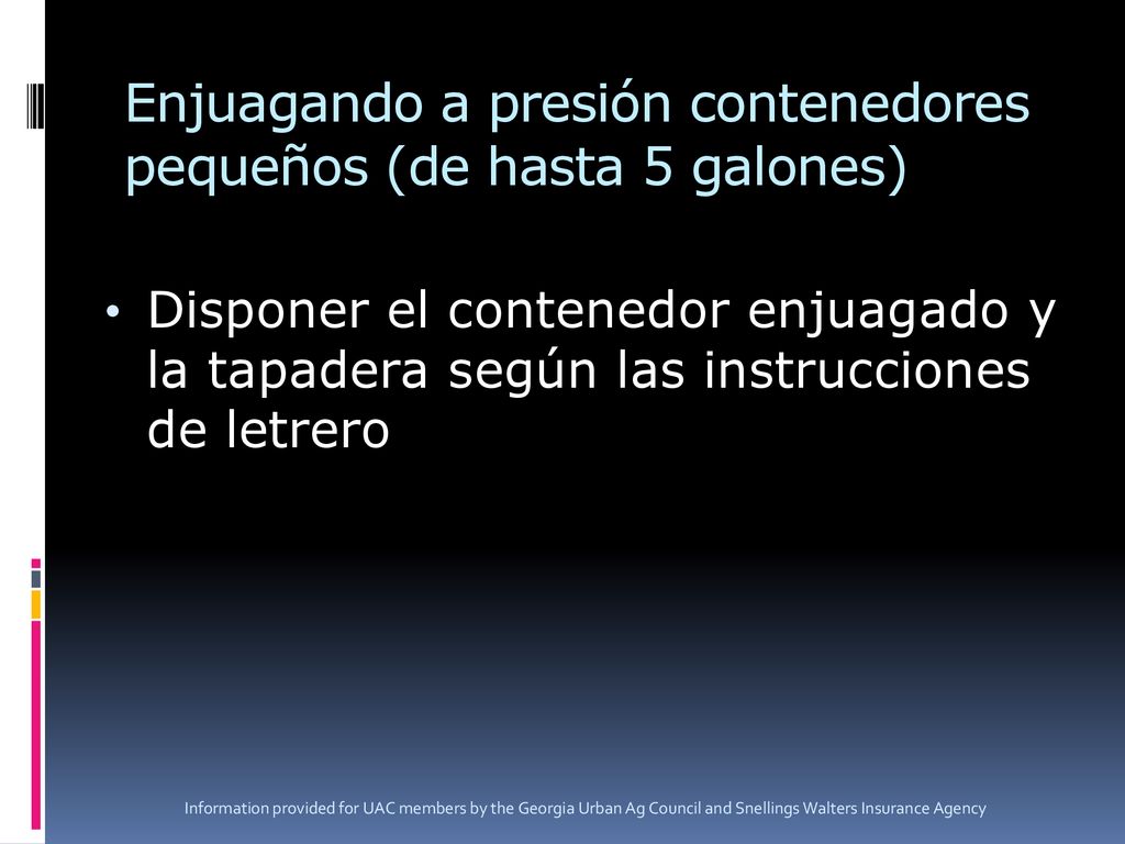 Enjuagando a presión contenedores pequeños (de hasta 5 galones)