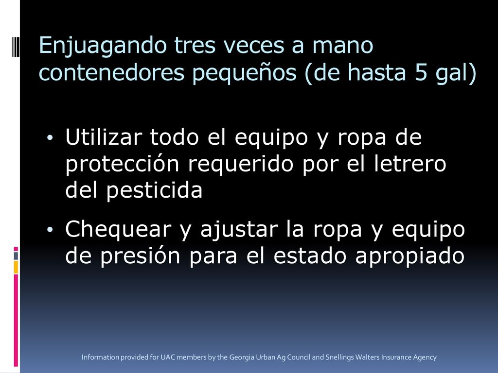 Enjuagando tres veces a mano contenedores pequeños (de hasta 5 gal)