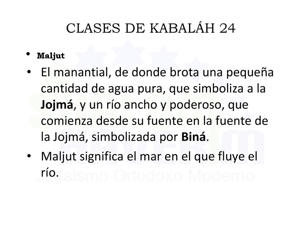 Maljut significa el mar en el que fluye el río.