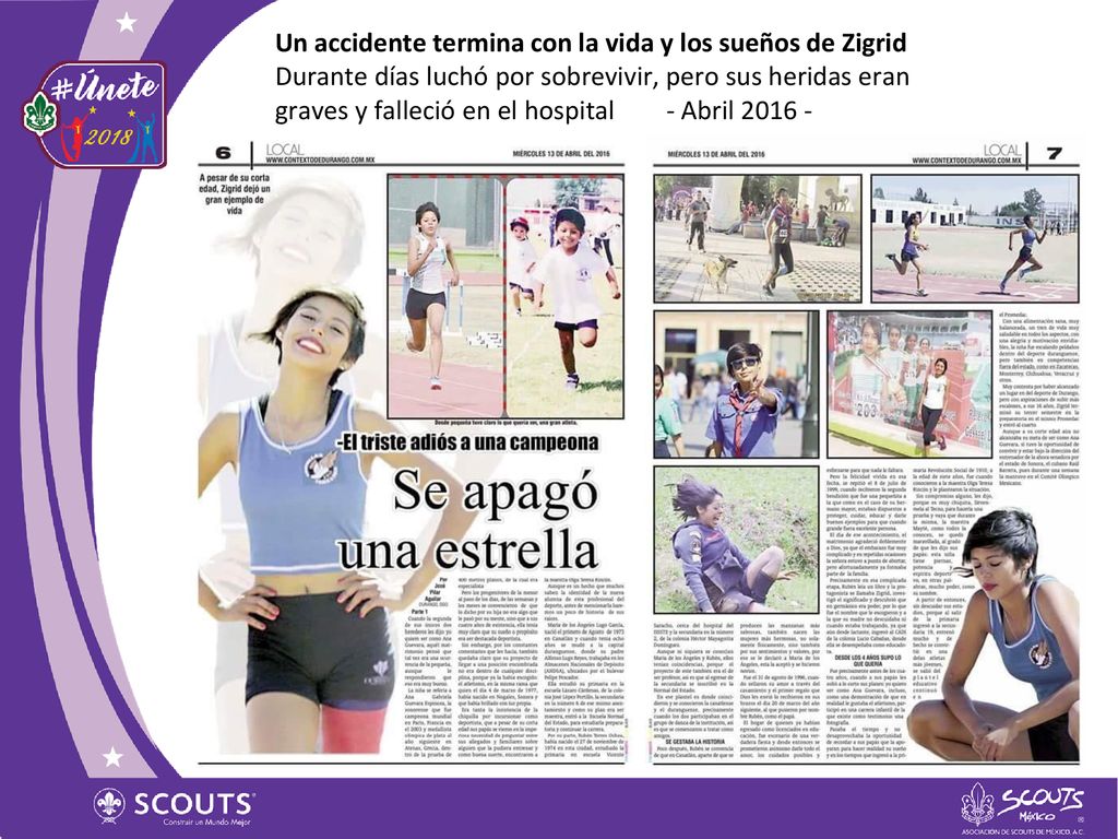 Un accidente termina con la vida y los sueños de Zigrid