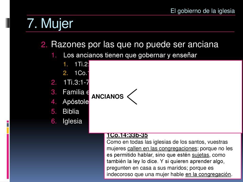 7. Mujer Razones por las que no puede ser anciana