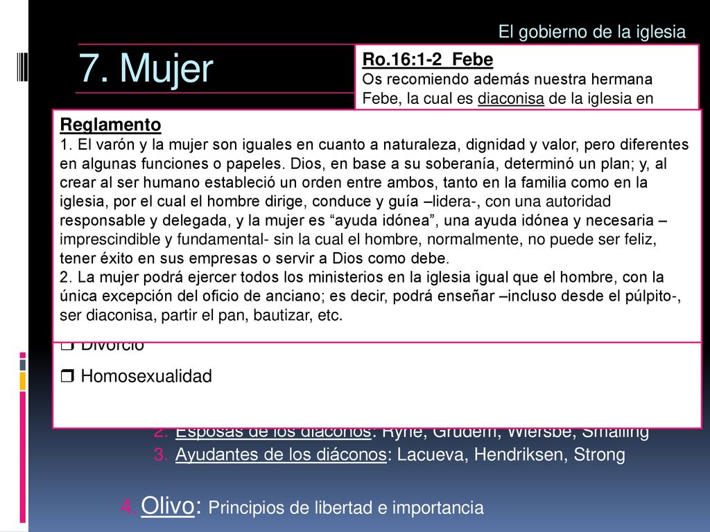 7. Mujer 2. ¿Puede la mujer ser diaconisa Argumentos: Autores: