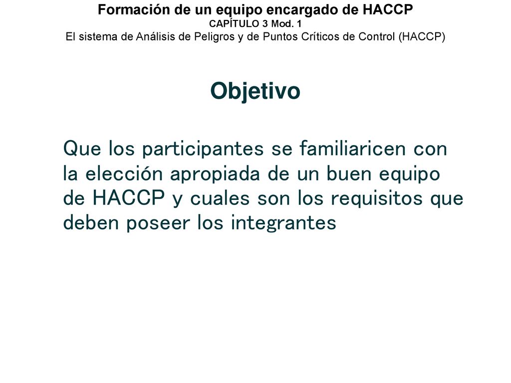 Formación de un equipo encargado de HACCP CAPÍTULO 3 Mod
