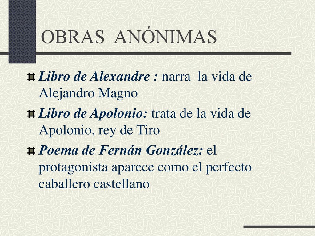 OBRAS ANÓNIMAS Libro de Alexandre : narra la vida de Alejandro Magno