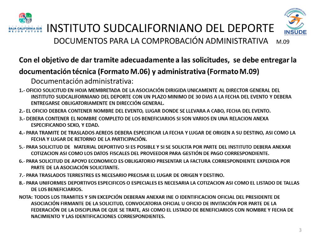 INSTITUTO SUDCALIFORNIANO DEL DEPORTE DOCUMENTOS PARA LA COMPROBACIÓN ADMINISTRATIVA M.09