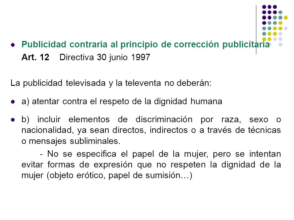 Publicidad contraria al principio de corrección publicitaria
