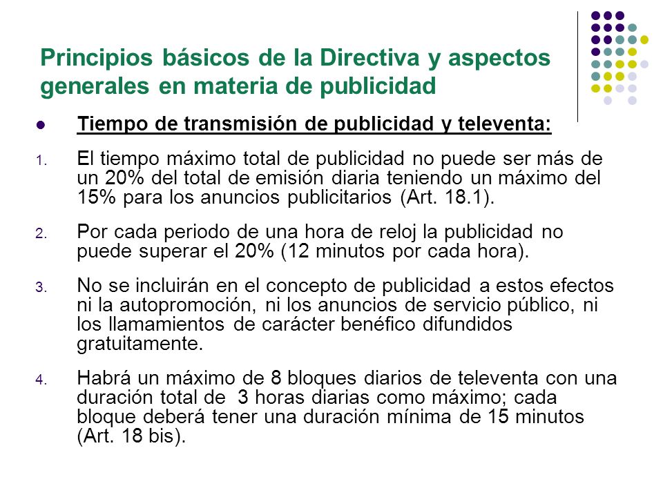 Principios básicos de la Directiva y aspectos generales en materia de publicidad