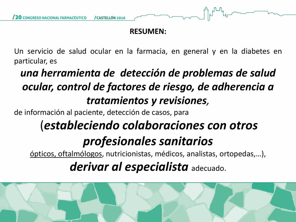 derivar al especialista adecuado.