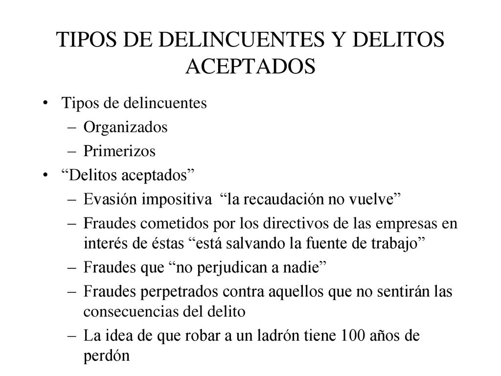 TIPOS DE DELINCUENTES Y DELITOS ACEPTADOS