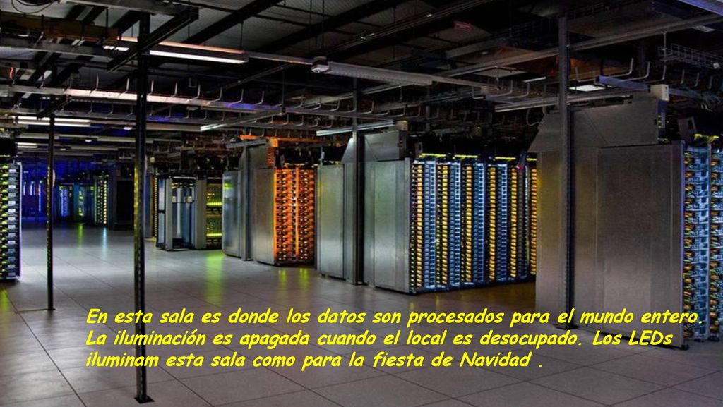 En esta sala es donde los datos son procesados para el mundo entero.