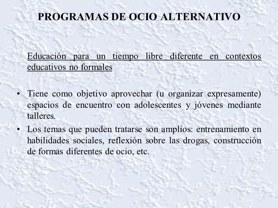 PROGRAMAS DE OCIO ALTERNATIVO