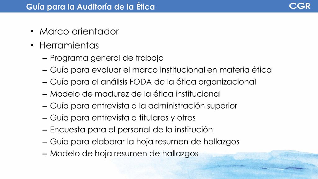 Marco orientador Herramientas Guía para la Auditoría de la Ética