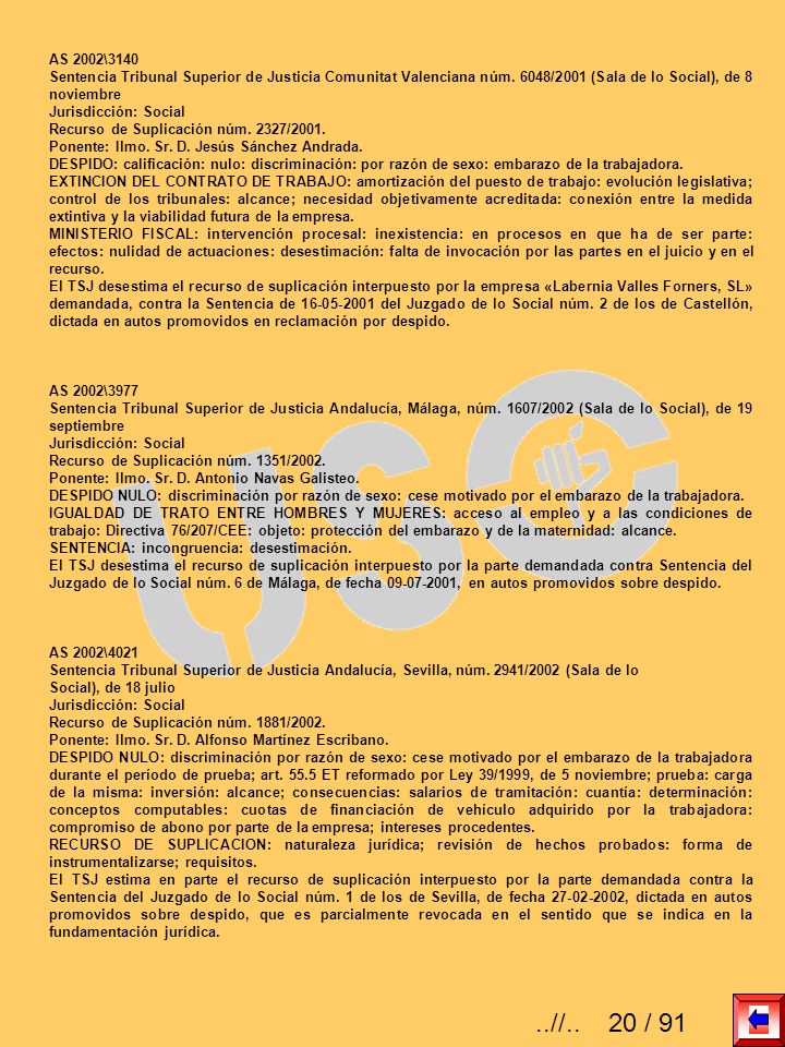 AS 2002\3140 Sentencia Tribunal Superior de Justicia Comunitat Valenciana núm. 6048/2001 (Sala de lo Social), de 8 noviembre.