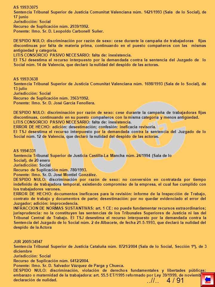 AS 1993\3075 Sentencia Tribunal Superior de Justicia Comunitat Valenciana núm. 1421/1993 (Sala de lo Social), de 17 junio.