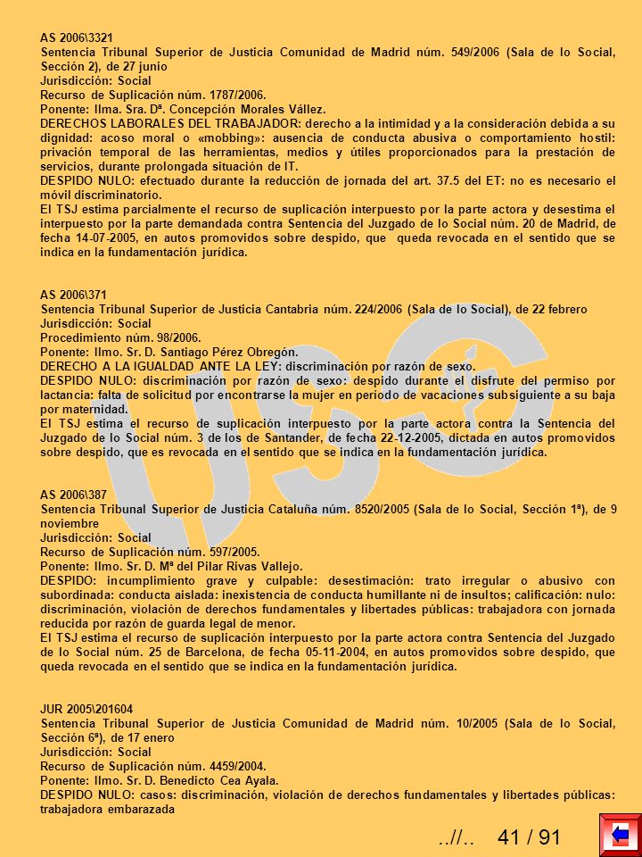 AS 2006\3321 Sentencia Tribunal Superior de Justicia Comunidad de Madrid núm. 549/2006 (Sala de lo Social, Sección 2), de 27 junio.