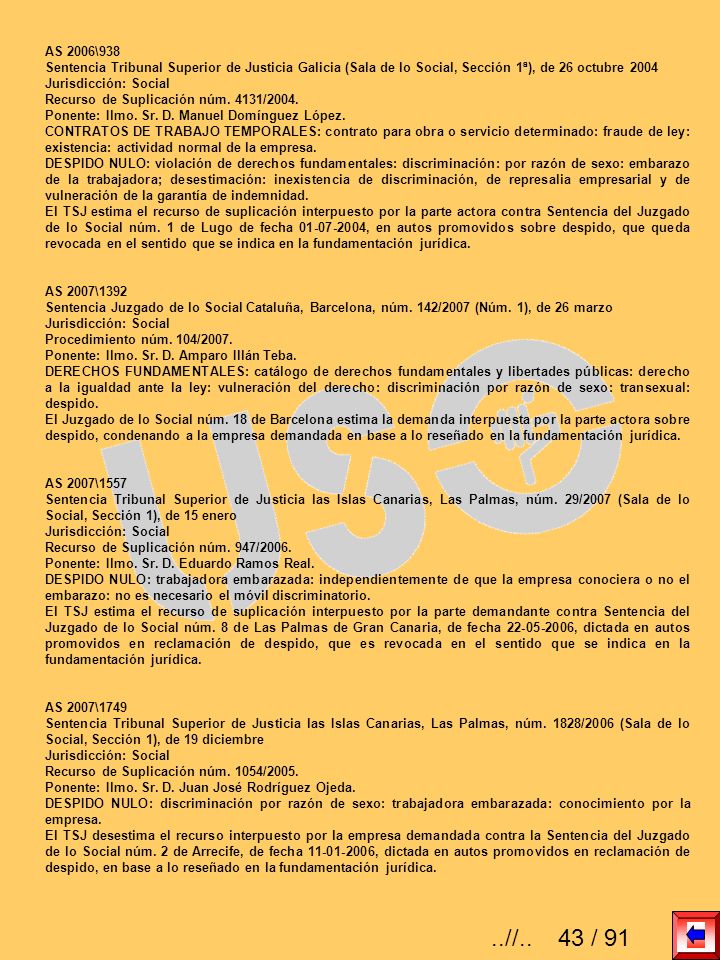 AS 2006\938 Sentencia Tribunal Superior de Justicia Galicia (Sala de lo Social, Sección 1ª), de 26 octubre