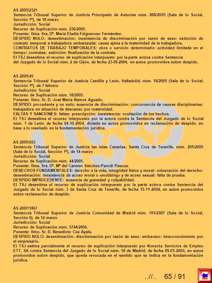 AS 2005\2321 Sentencia Tribunal Superior de Justicia Principado de Asturias núm. 888/2005 (Sala de lo Social, Sección 1ª), de 18 marzo.