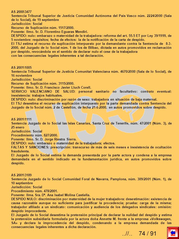 AS 2000\3477 Sentencia Tribunal Superior de Justicia Comunidad Autónoma del País Vasco núm. 2224/2000 (Sala de lo Social), de 19 septiembre.