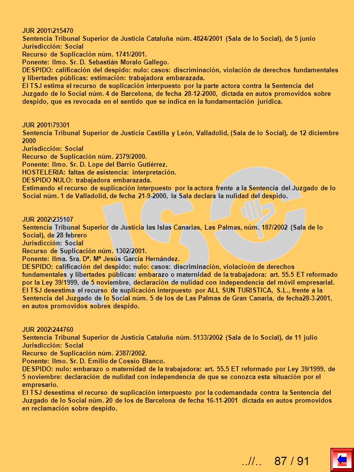 JUR 2001\ Sentencia Tribunal Superior de Justicia Cataluña núm. 4824/2001 (Sala de lo Social), de 5 junio.