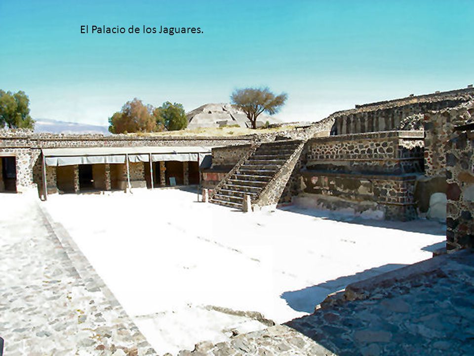 El Palacio de los Jaguares.