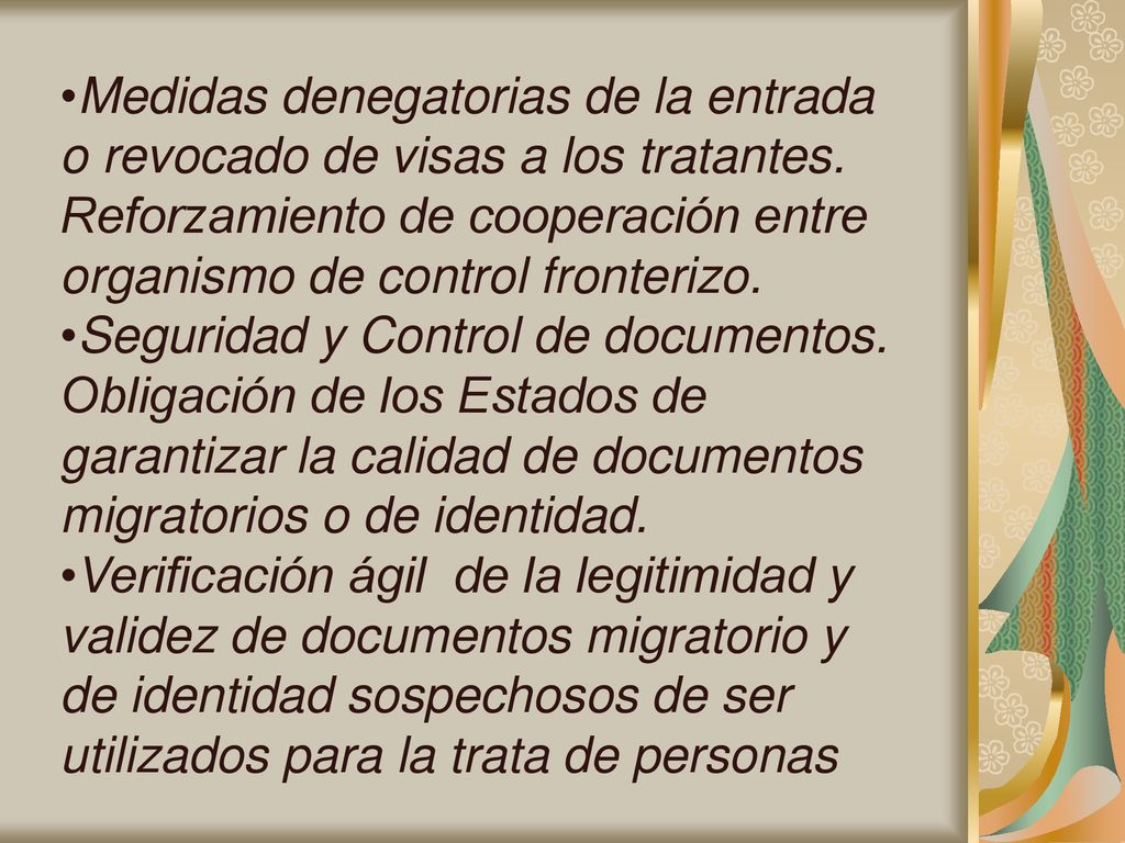 Medidas denegatorias de la entrada o revocado de visas a los tratantes.