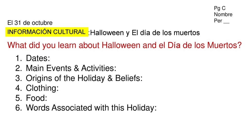 What did you learn about Halloween and el Día de los Muertos