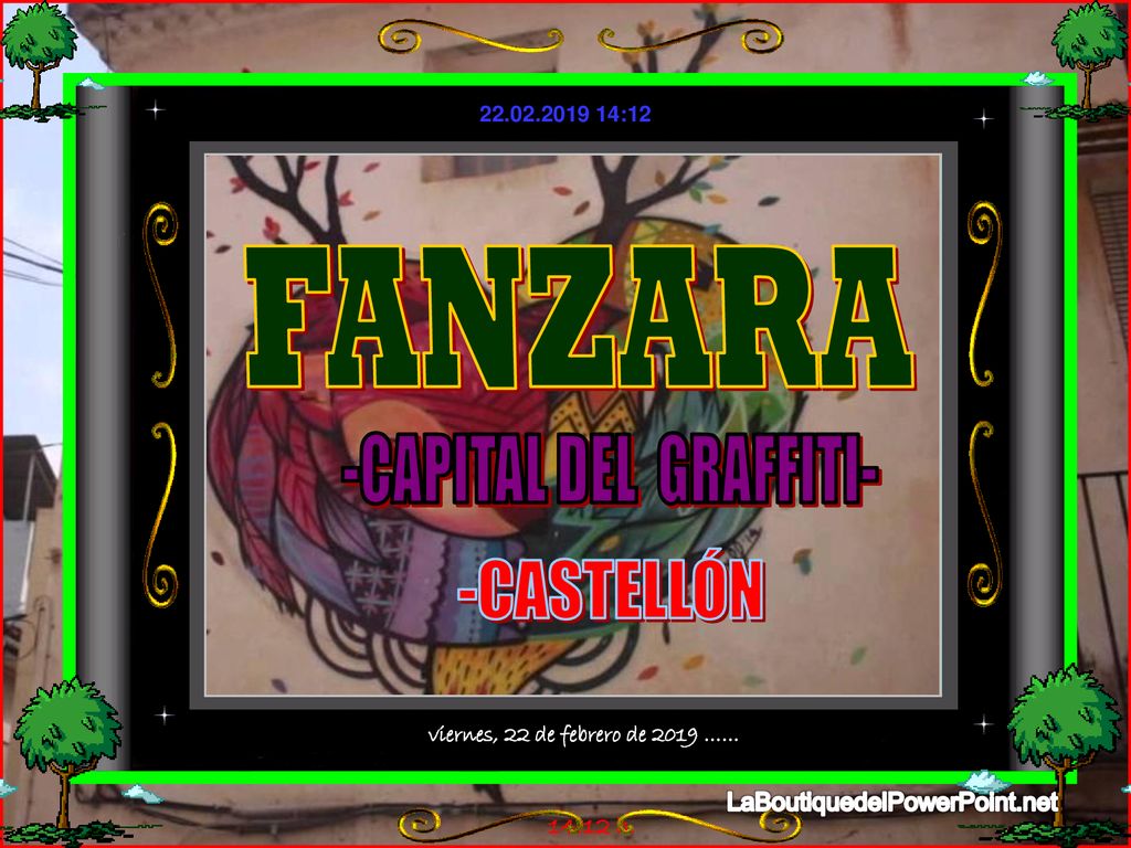 -CAPITAL DEL GRAFFITI- viernes, 22 de febrero de 2019 ……