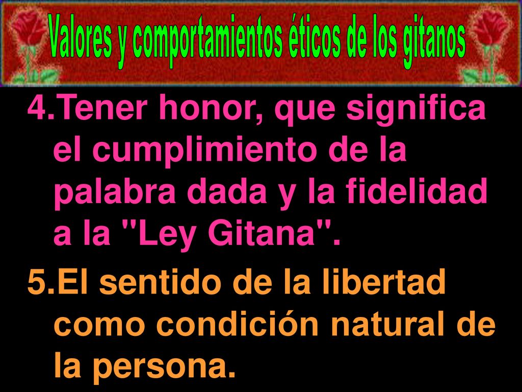 El sentido de la libertad como condición natural de la persona.