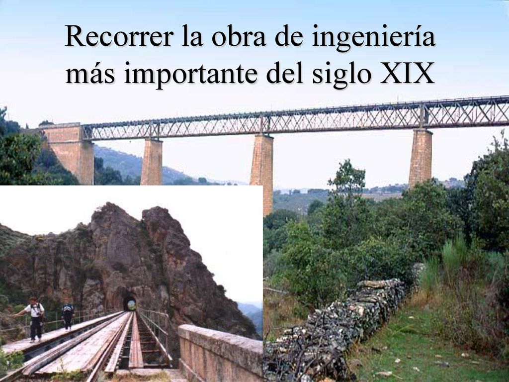 Recorrer la obra de ingeniería más importante del siglo XIX