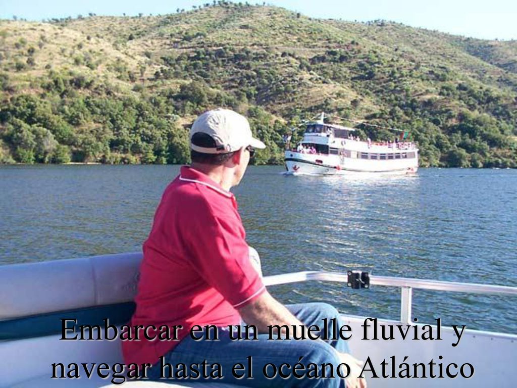 Embarcar en un muelle fluvial y navegar hasta el océano Atlántico