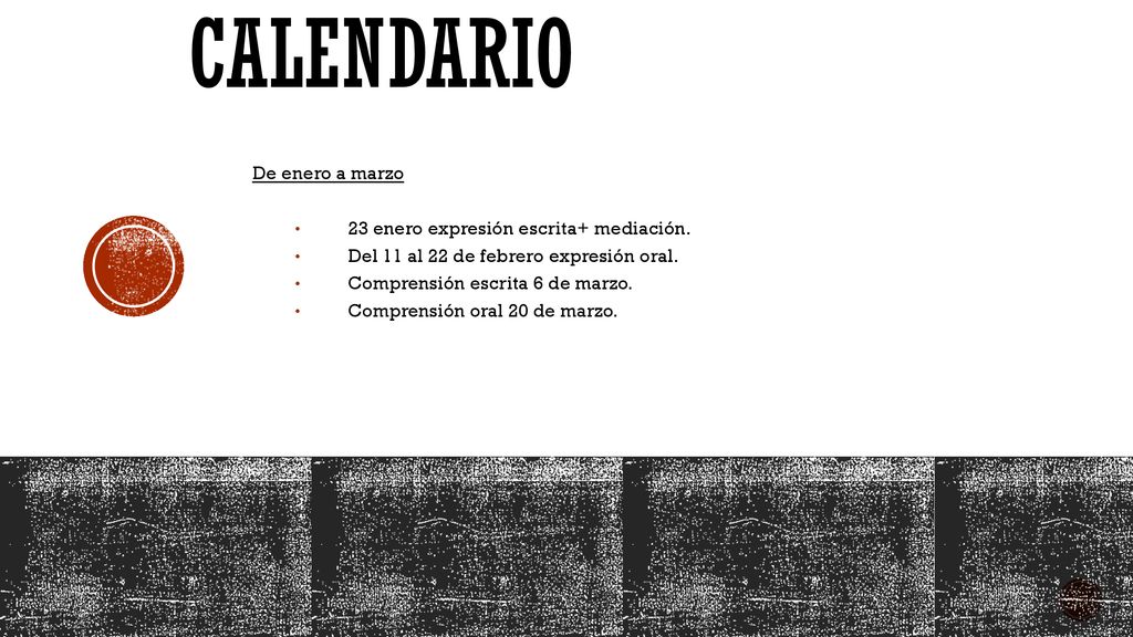 CALENDARIO De enero a marzo 23 enero expresión escrita+ mediación.
