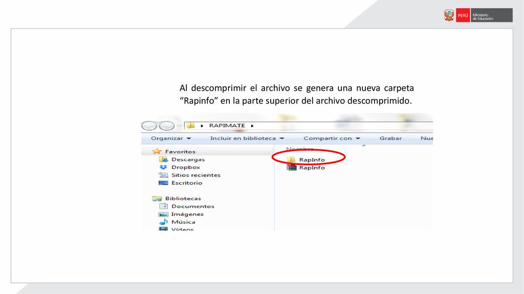 Al descomprimir el archivo se genera una nueva carpeta Rapinfo en la parte superior del archivo descomprimido.