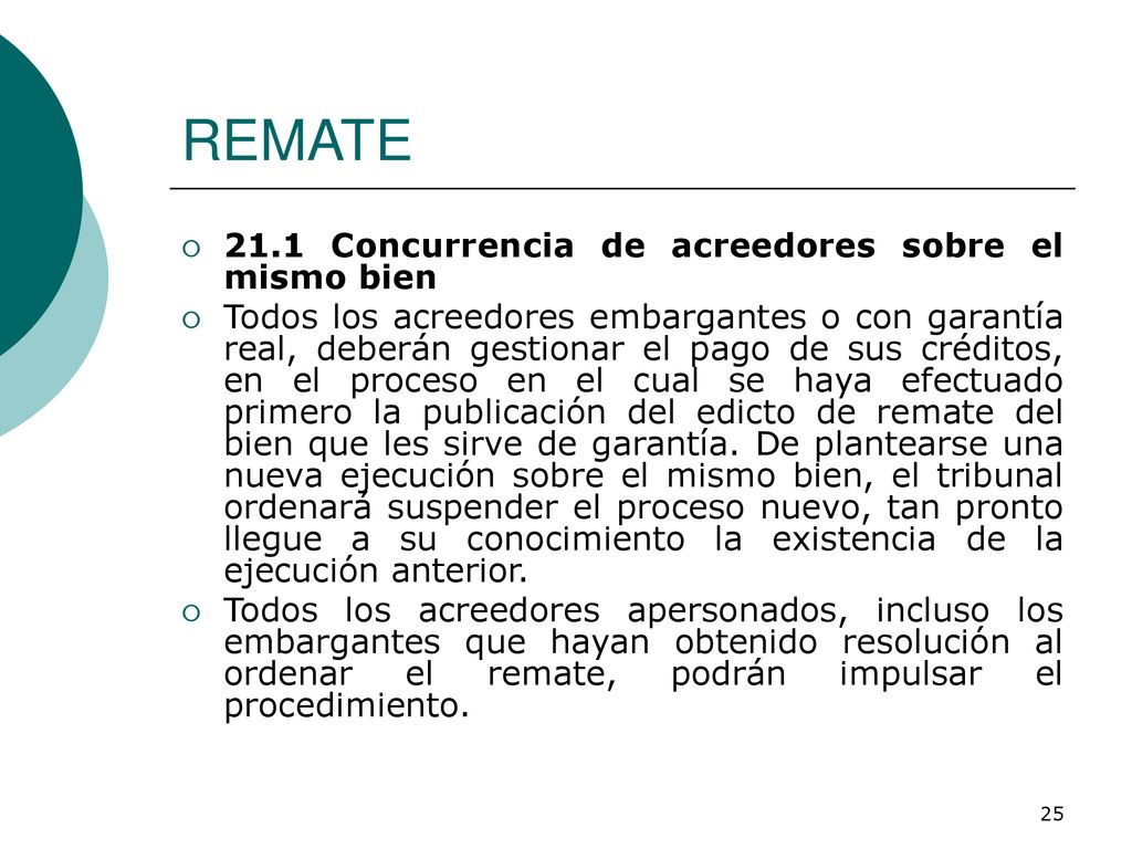 REMATE 21.1 Concurrencia de acreedores sobre el mismo bien