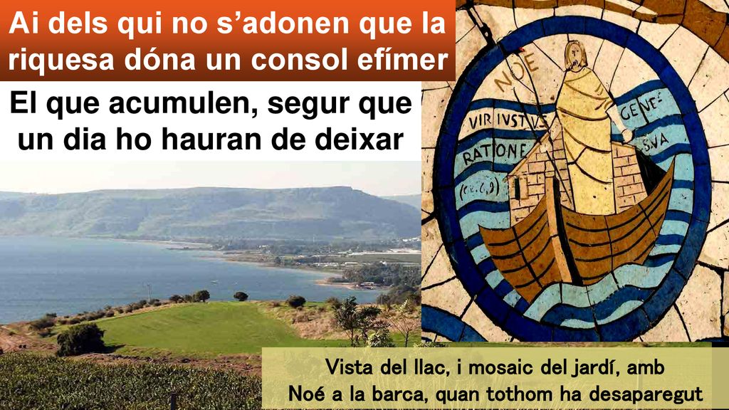 Ai dels qui no s’adonen que la riquesa dóna un consol efímer
