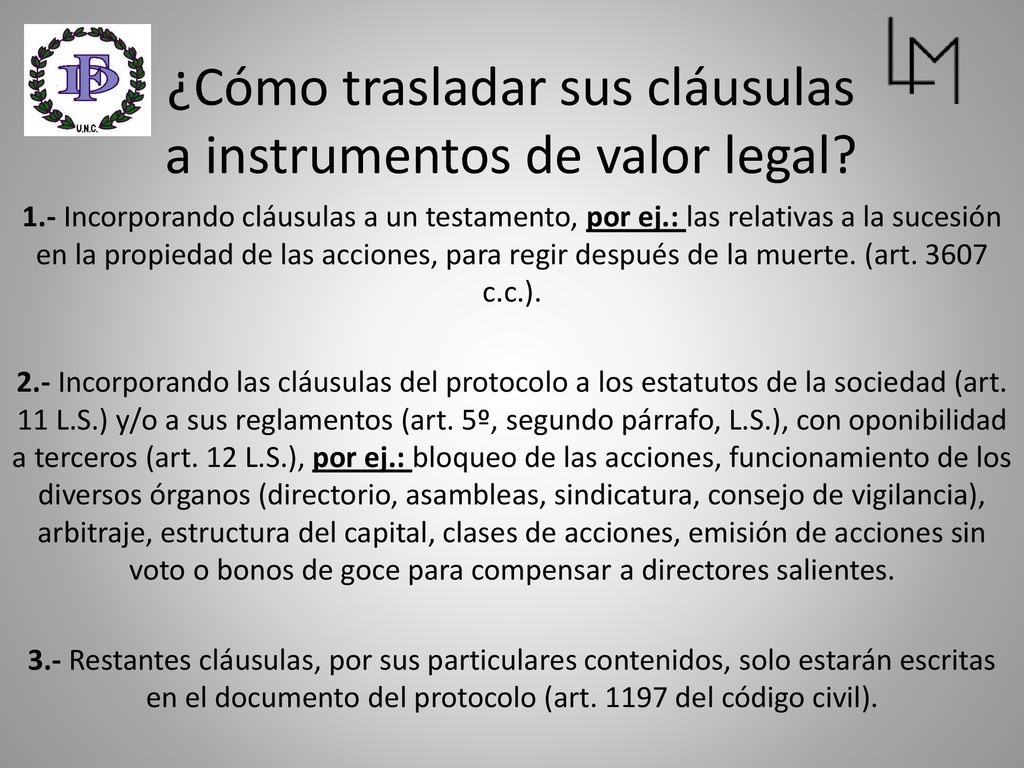 ¿Cómo trasladar sus cláusulas a instrumentos de valor legal