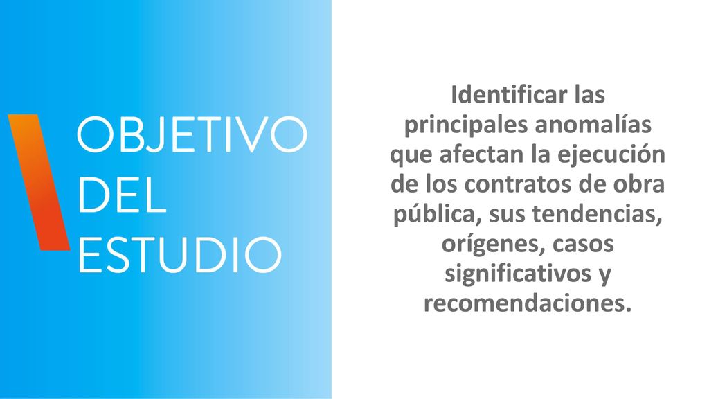 Identificar las principales anomalías que afectan la ejecución de los contratos de obra pública, sus tendencias, orígenes, casos significativos y recomendaciones.