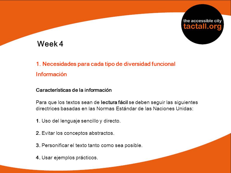 Week 4 1. Necesidades para cada tipo de diversidad funcional