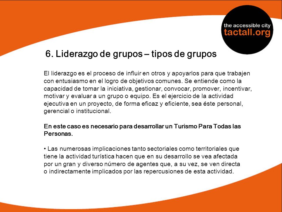 6. Liderazgo de grupos – tipos de grupos
