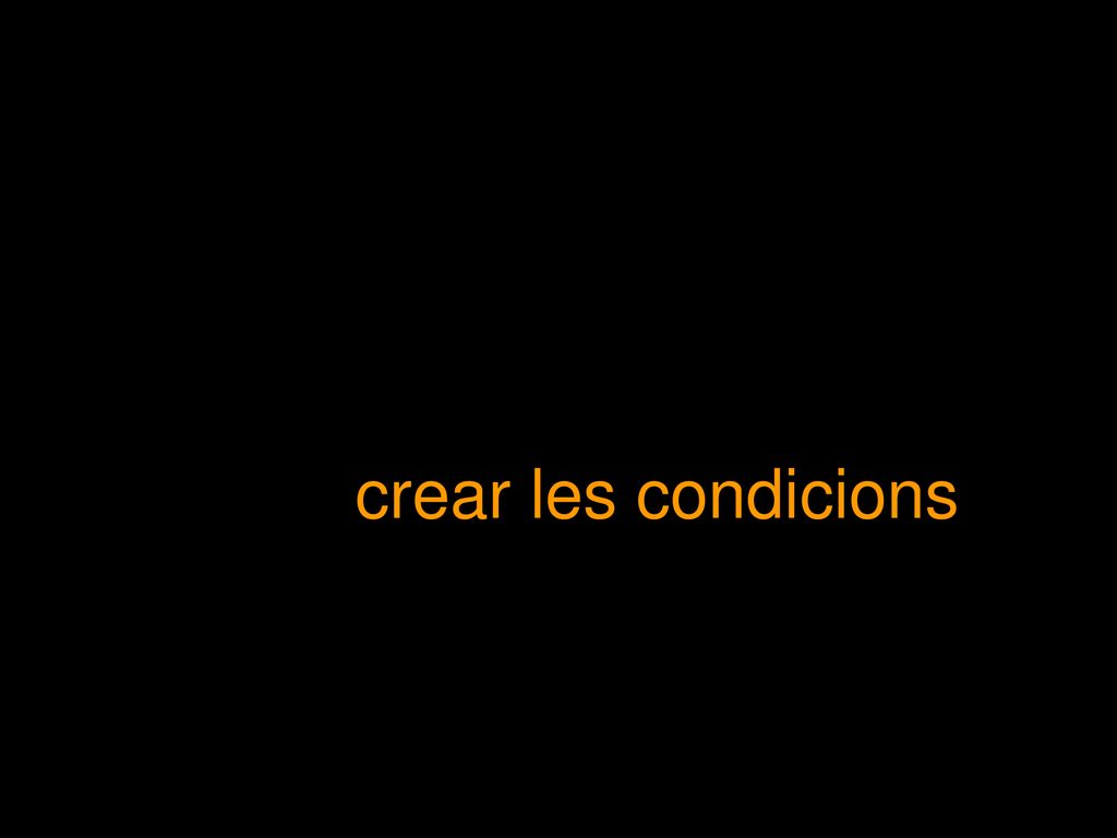 1 La qualitat d’un professor ve determinada per la seva capacitat de crear les condicions perquè l’aprenentatge sigui possible.