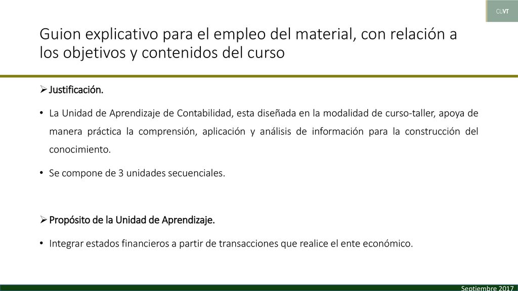 Guion explicativo para el empleo del material, con relación a los objetivos y contenidos del curso