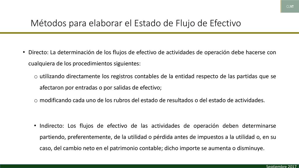 Métodos para elaborar el Estado de Flujo de Efectivo