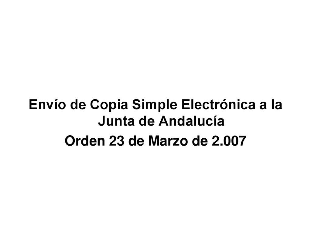 Envío de Copia Simple Electrónica a la Junta de Andalucía