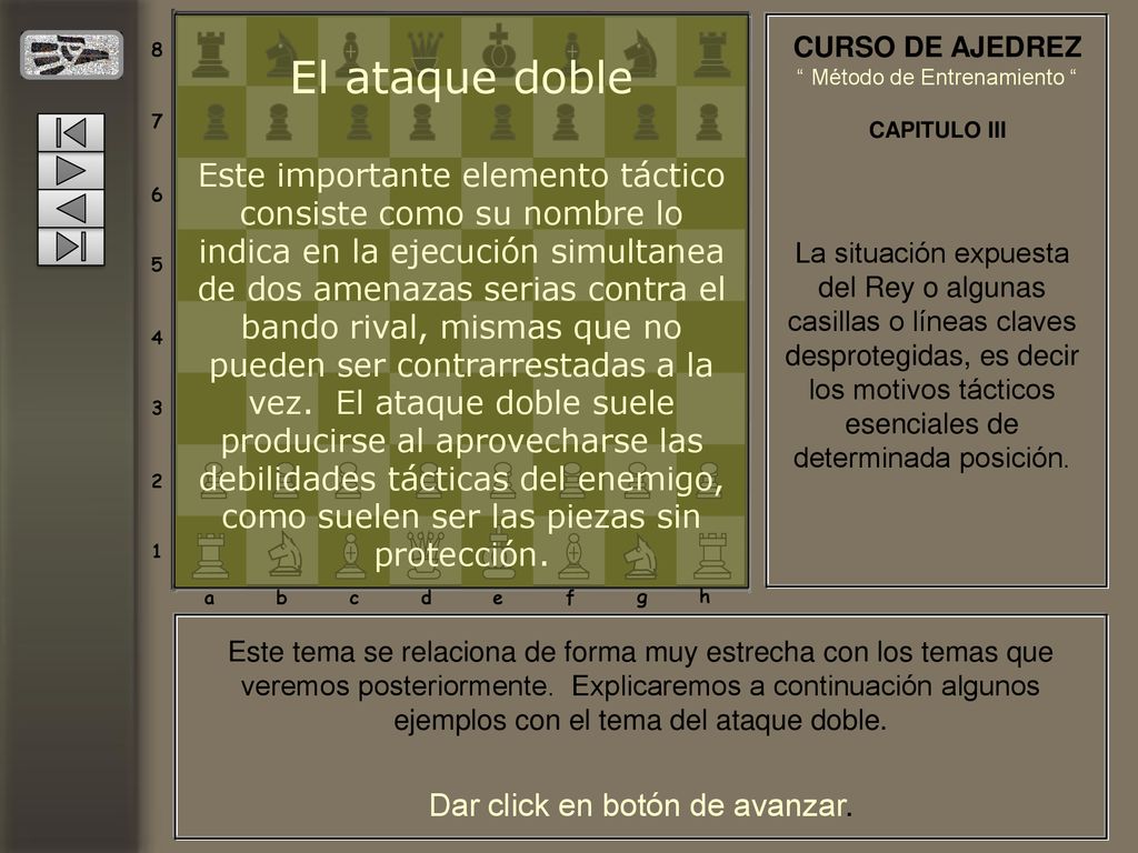 a. b. c. d. e. f. g. h. El ataque doble.