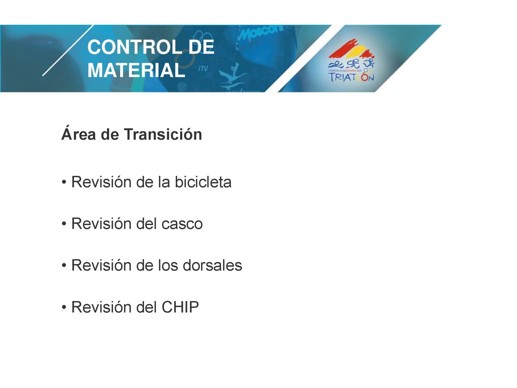 CONTROL DE MATERIAL Área de Transición Revisión de la bicicleta