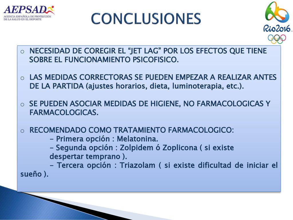 CONCLUSIONES NECESIDAD DE COREGIR EL JET LAG POR LOS EFECTOS QUE TIENE SOBRE EL FUNCIONAMIENTO PSICOFISICO.
