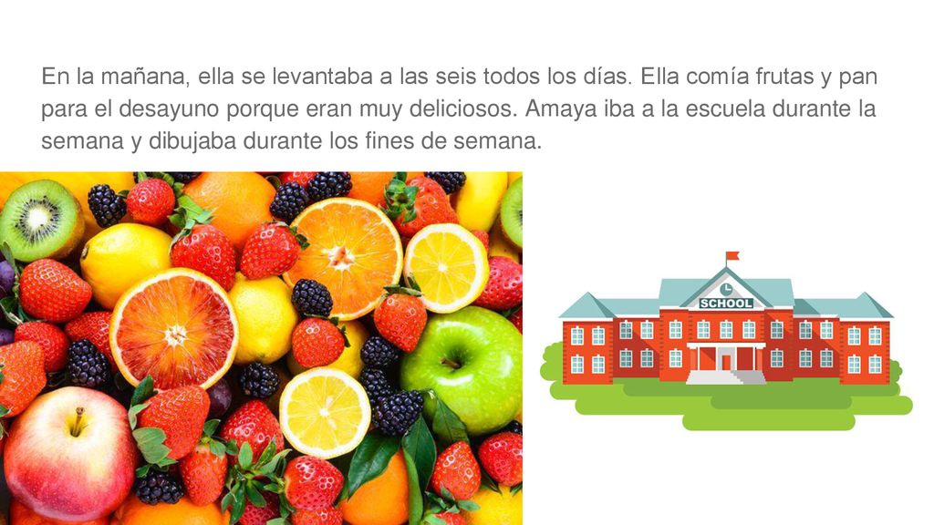 En la mañana, ella se levantaba a las seis todos los días