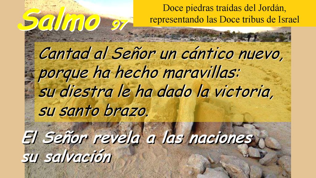 Salmo 97 Doce piedras traídas del Jordán, representando las Doce tribus de Israel.