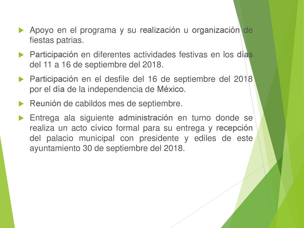 Apoyo en el programa y su realización u organización de fiestas patrias.